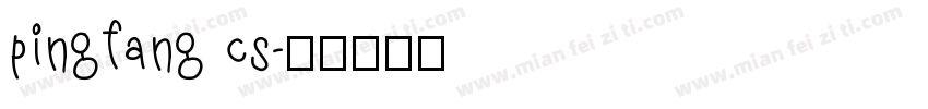 pingfang cs字体转换